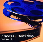 K>Works - Workshop - Volume 5