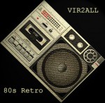 VIR2ALL - 80s Retro