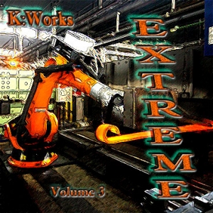 K:Works - Extreme - Volume 3